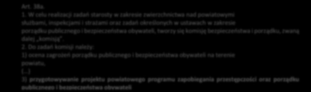 6. Samorząd gminny, samorząd powiatowy inne obowiązki W ustawach o samorządach gminnym i powiatowym nie odnaleziono wiele informacji na temat obowiązku prowadzenia badań, czy dokonywania analiz.