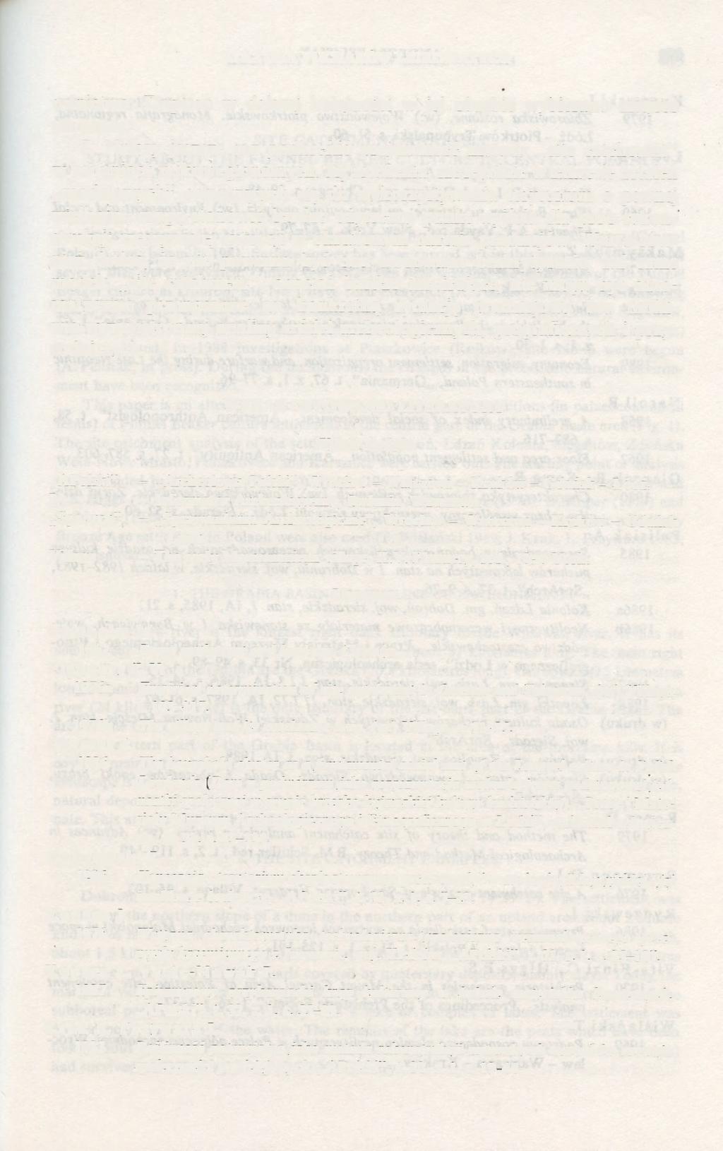 KULTURA PUCHARÓW LEJKOWATYCH 87 WYKAZ CYTOWANEJ LITERATURY Wykaz skrótów APolski" IA SprArch" Village - Archeologia Polski", Wrocław - Warszawa - Kraków - Gdańsk - Łódź.