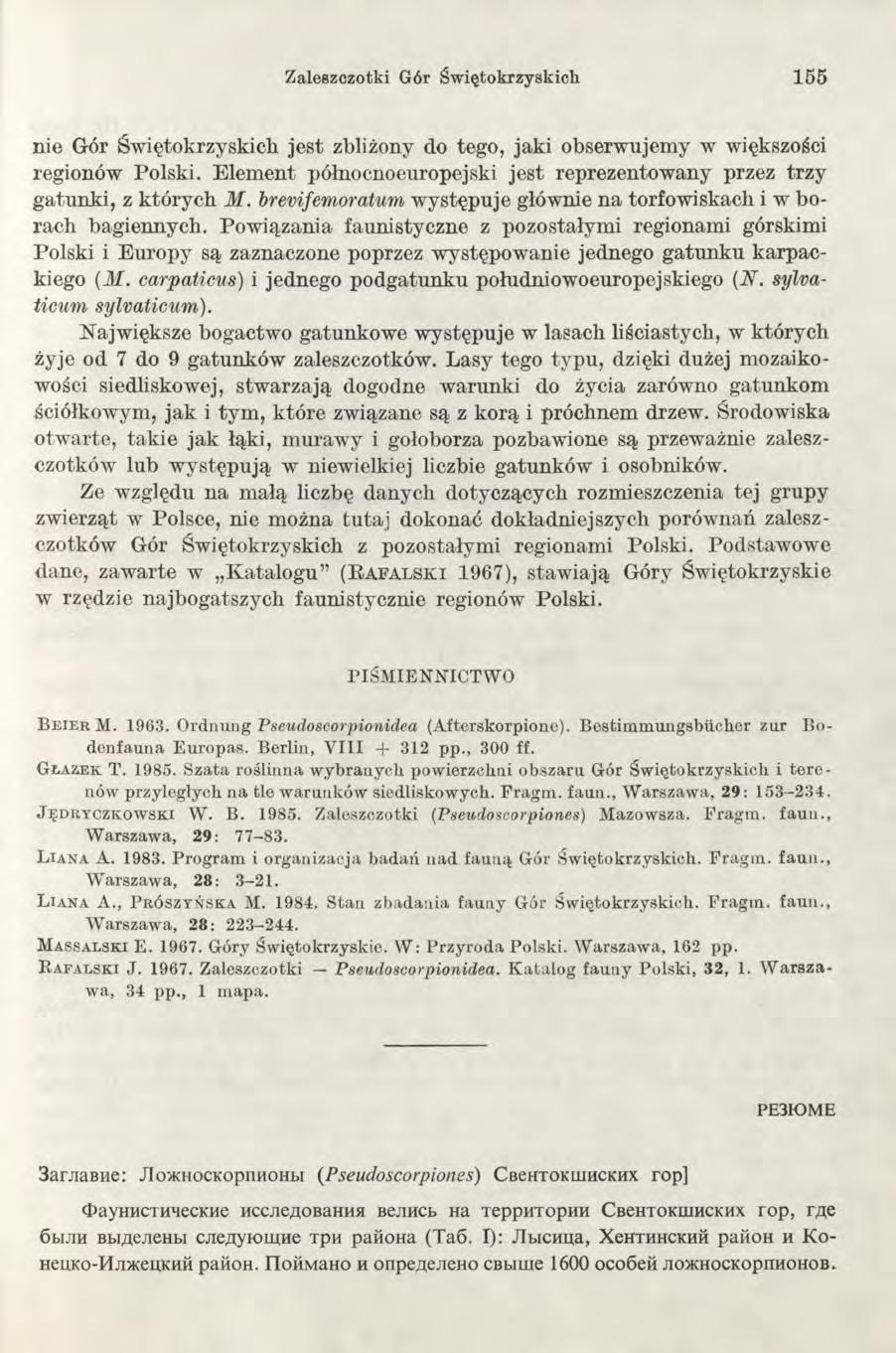 Z a leszczo tk i Gór Ś w ię to k r z y sk ic h 155 nie Gór Świętokrzyskich jest zbliżony do tego, jaki obserwujemy w większości regionów Polski.