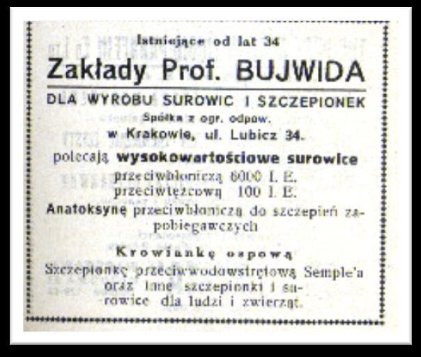 Krakowie. Ryc. 41 Reklama preparatów wytwarzanych przez Zakład Higieny UJ w Krakowie kierowany przez prof.