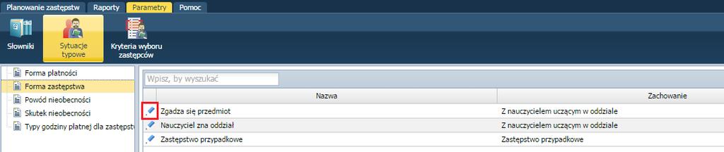 Konfigurowanie parametrów Edytowanie słownika sytuacji typowych Aby edytować sytuacje typowe należy: Przejść na kartę Parametry. Kliknąć ikonę Sytuacje typowe i wybrać pozycję z listy.