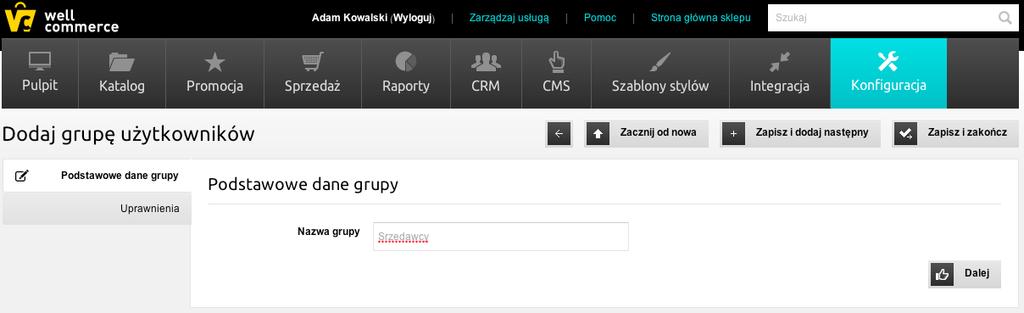 j. Grupy użytkowników Grupy użytkowników pozwalają określać zestaw uprawnień. Załóżmy, że chcemy stworzyć grupę użytkowników zajmujących się jedynie przyjmowaniem i realizacją zamówień.