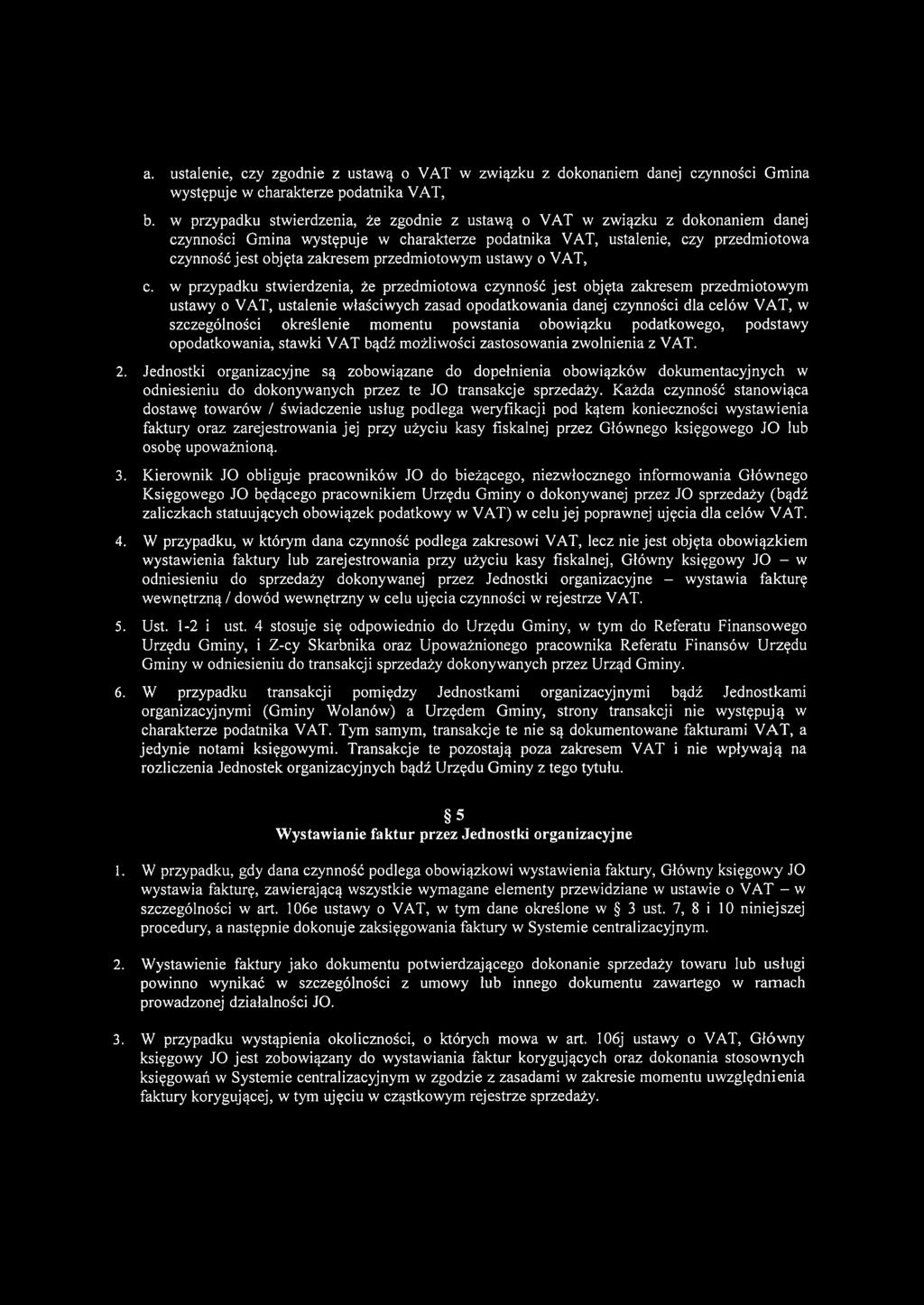 przedmiotowym ustawy o VAT, c.