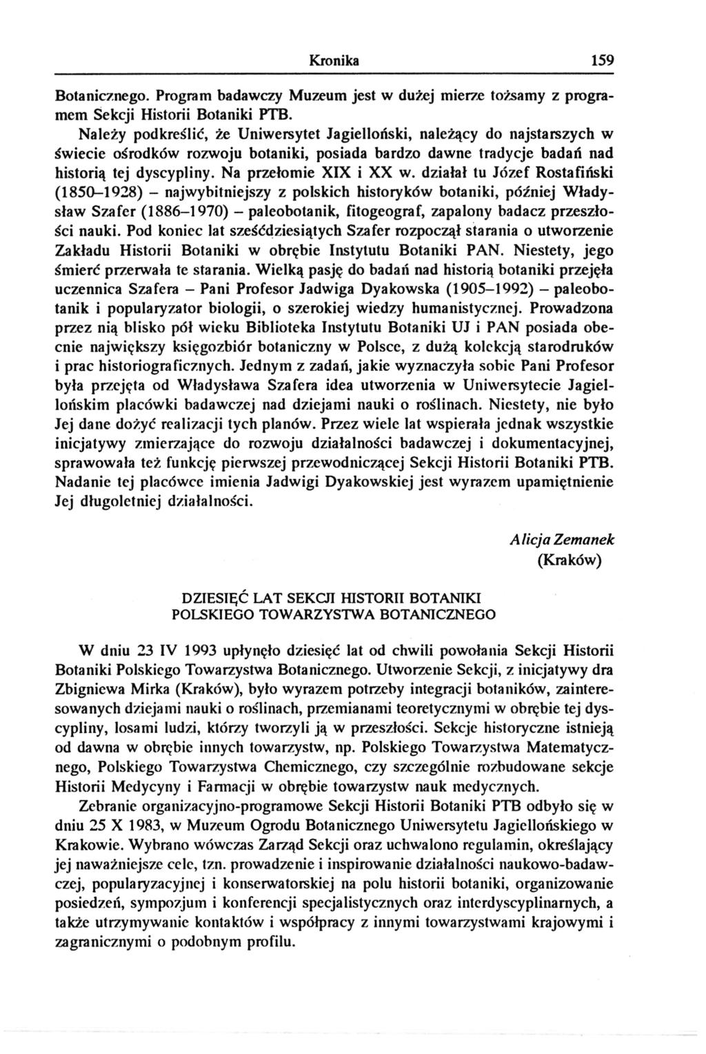 Kronika 159 Botanicznego. Program badawczy Muzeum jest w dużej mierze tożsamy z programem Sekcji Historii Botaniki PTB.
