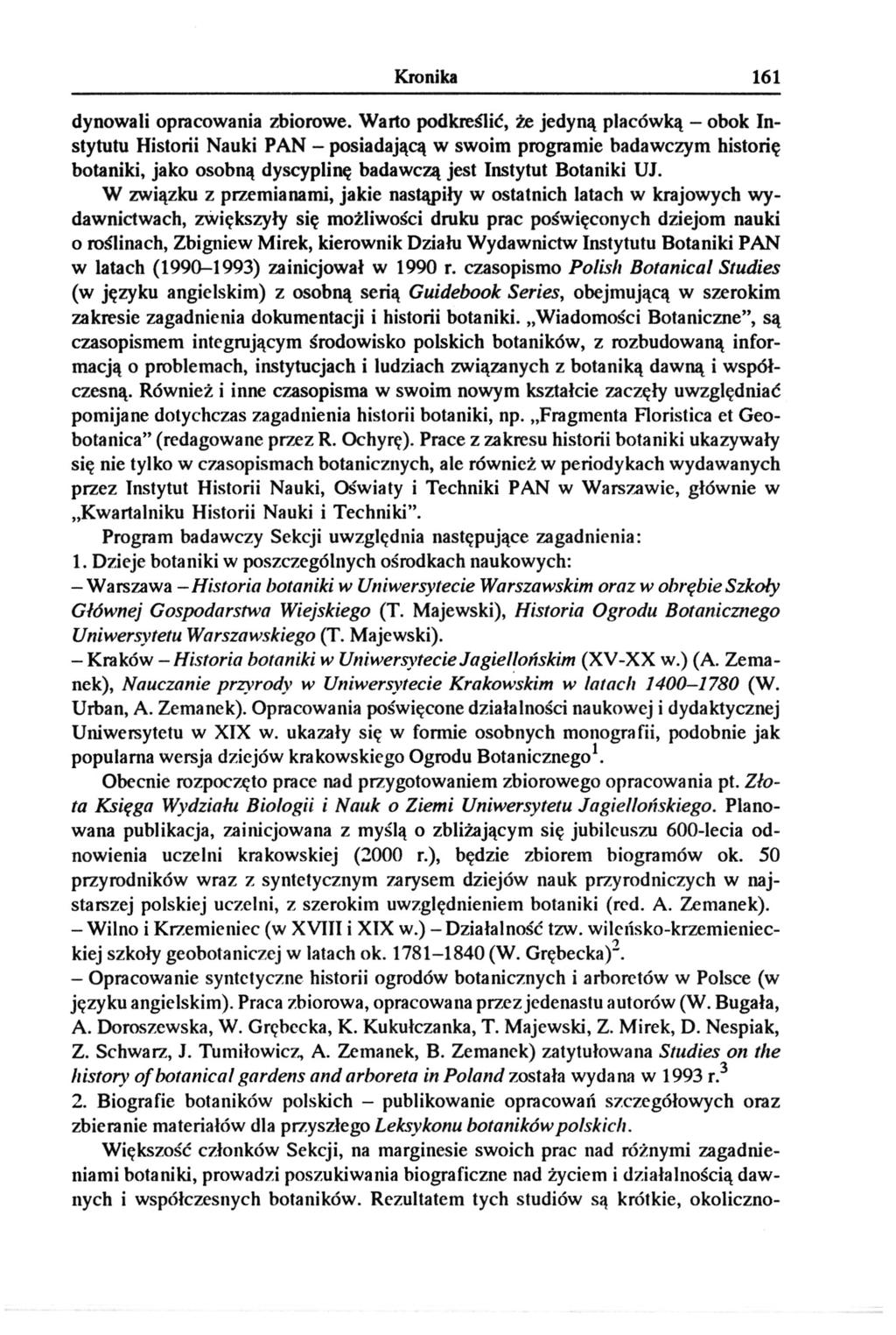 Kronika 161 dynowali opracowania zbiorowe.