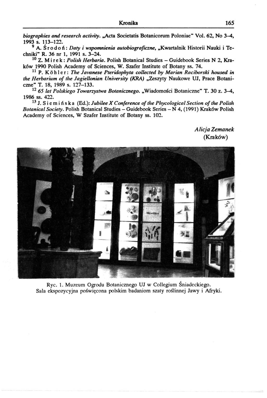 Kronika 165 biographies and research activity. Acta Societatis Botanicorum Poloniae" Vol. 62, No 3-4, 1993 s. 113-122. 9 A.