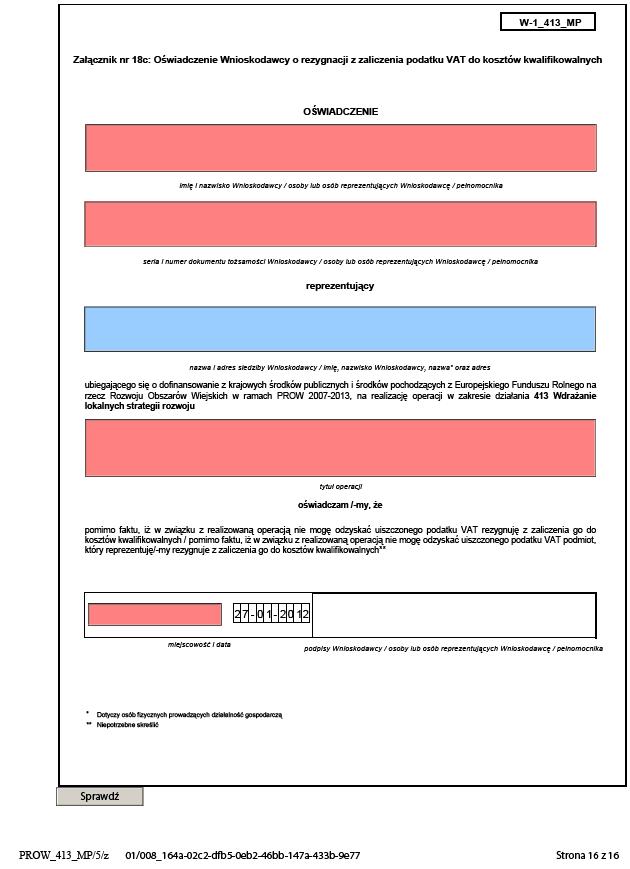 Należy wpisać Imię, nazwisko osoby/ osoby reprezentujących Wnioskodawcę/ pełnomocnika. Należy wpisać serię i numer dokumentu tożsamości osoby/ osoby reprezentujących Wnioskodawcę/ pełnomocnika.