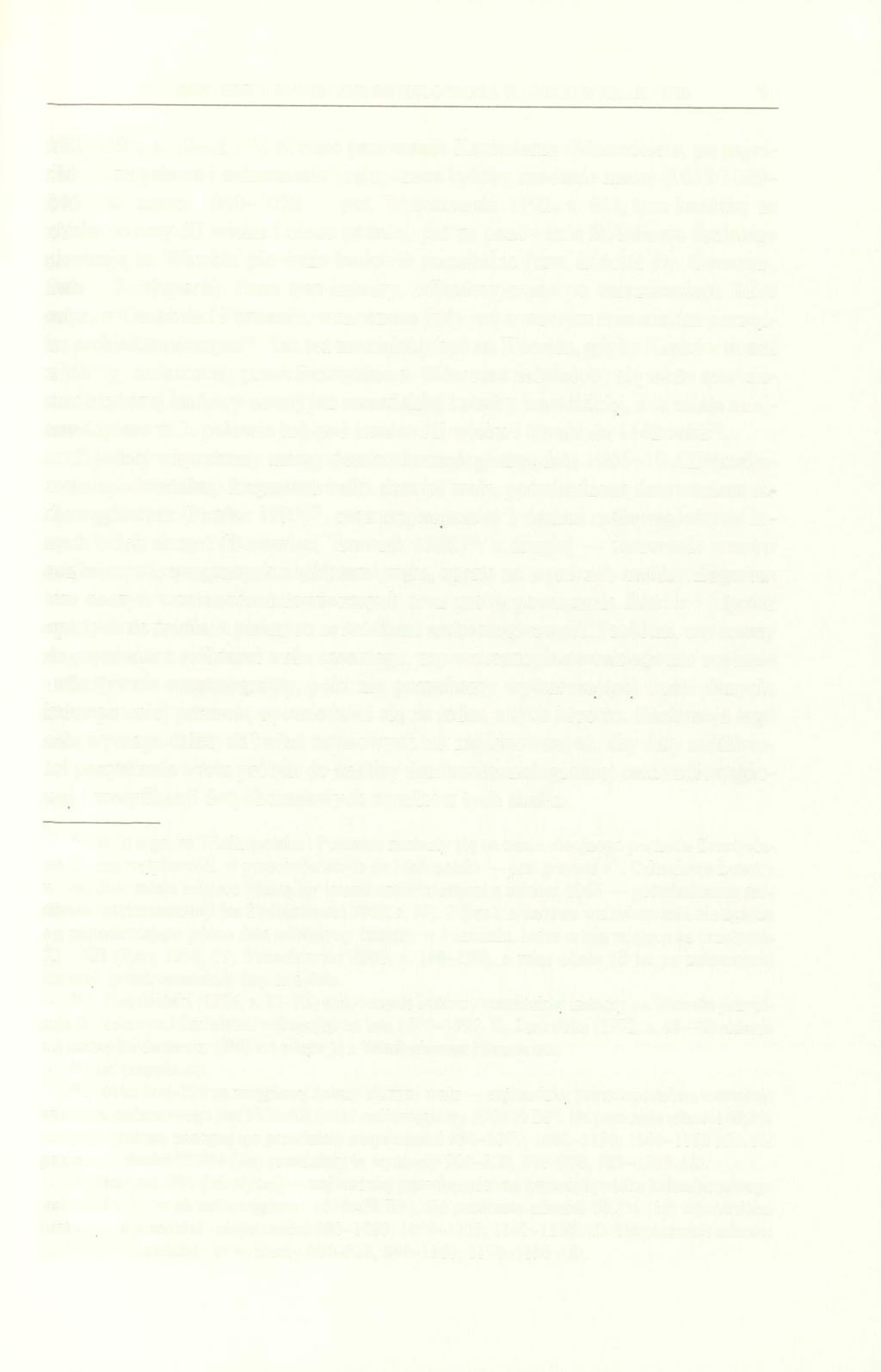 WCZESNOŚREDNIOWIECZNE OBWAŁOWANIA WAWELU W KRAKOWIE 61 172; 1994, s. 12-22).