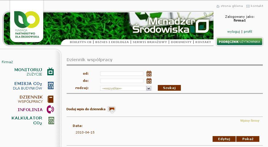 DZIENNIK WSPÓŁPRACY Opcja ta umożliwia podgląd historii współpracy danej firmy z Fundacją Partnerstwo dla