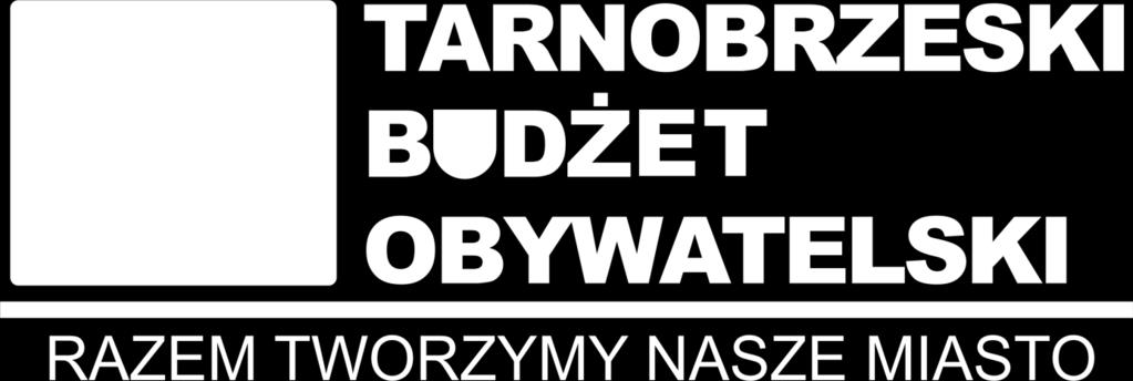 Załącznik nr 3 do Regulaminu przeprowadzania Tarnobrzeskiego Budżetu Obywatelskiego Miasta Tarnobrzega na rok 2018 Logotyp