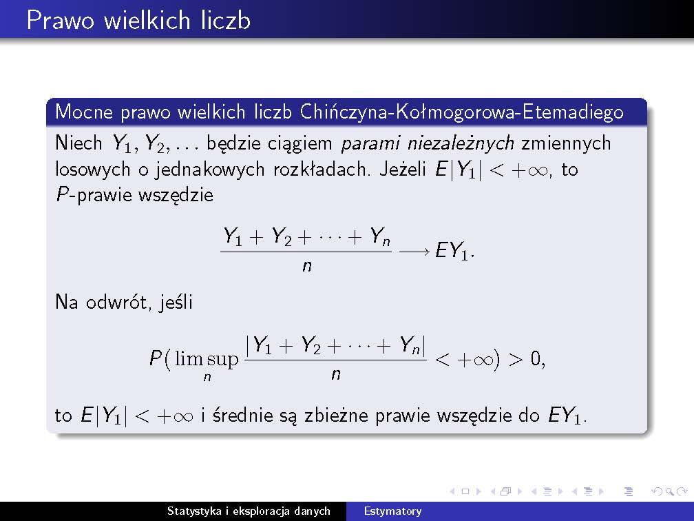 30 5. Estymatory 5.9 Wniosek Ciąg estymatorów { X n } jest mocno zgodny. Zgodność obu ciągów estymatorów wariancji.