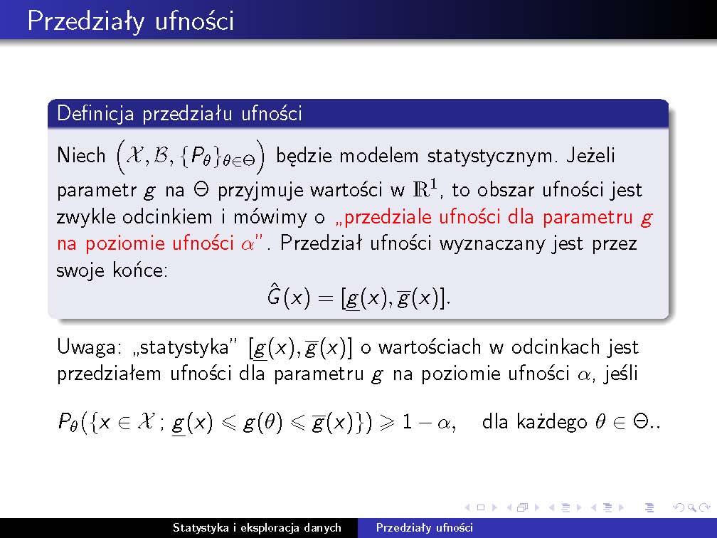 40 7. Przedziały ufności Przedział ufności 7.1 Przykład (Przedział ufności dla średniej ze znaną wariancją) Niech X 1, X 2,..., X N będzie próbą prostą z rozkładu N (µ, σ 2 ).