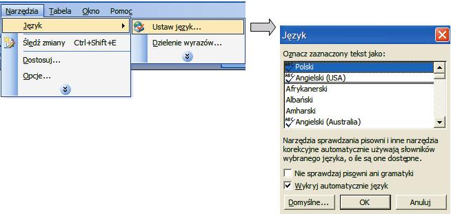 ABC komputera Jeśli sprawdzanie pisowni w dalszym ciągu nie działa, to prawdopodobnie masz błędnie określony język dokumentu.