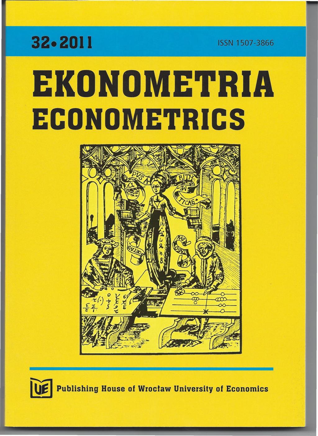 32.2011 ISSN 1507-3866 EKONOMETRIA ECONOMETRICS