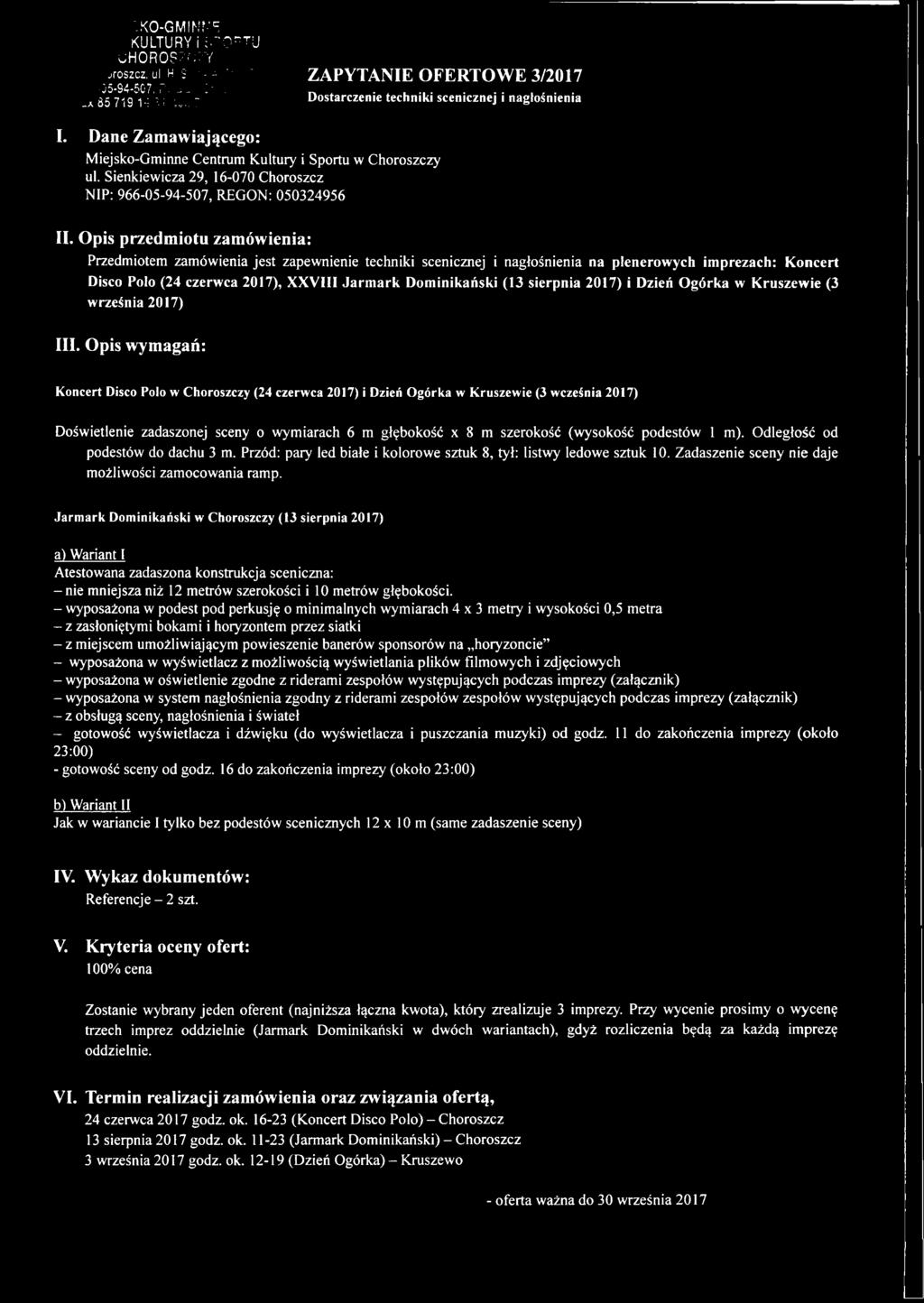 Sienkiewicza 29, 16-070 Choroszcz NIP: 966-05-94-507, REGON: 050324956 II.