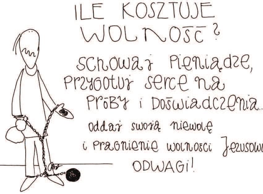 Rysunek tygodnia: Opracowanie rozważań: Jolanta i Jerzy Prokopiuk, Łukasz Kneć, Monika Mosior, Jolanta i Krzysztof Mikos, Maria i Marcin Kusio, Przemek i Ewelina Rożnowscy, Dorota Chodor, Justyna i