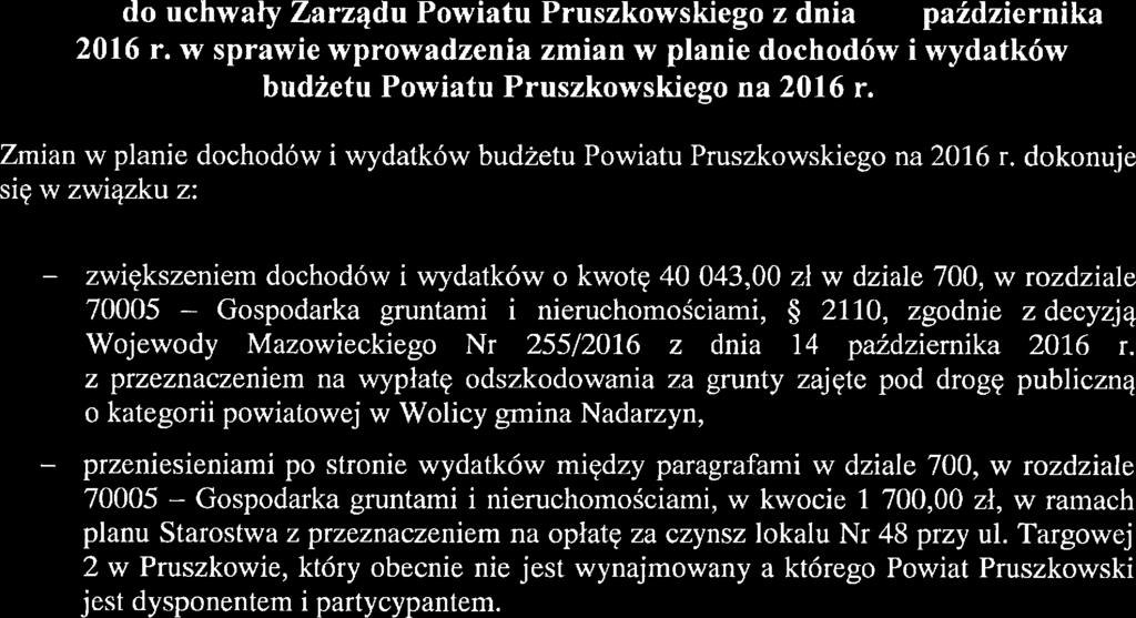przeniesieniami po stronie wydatków między paragrafami w dziale 700, w rozdziale 70005 -- Gospodarka gruntami i niemchomościami, w
