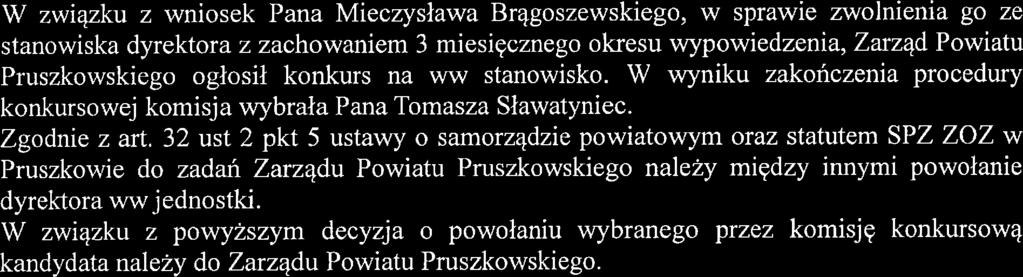32 ust 2 pkt 5 ustawy o samorządzie powiatowym oraz statutem SPZ ZOZ w Pruszkowie do zadań