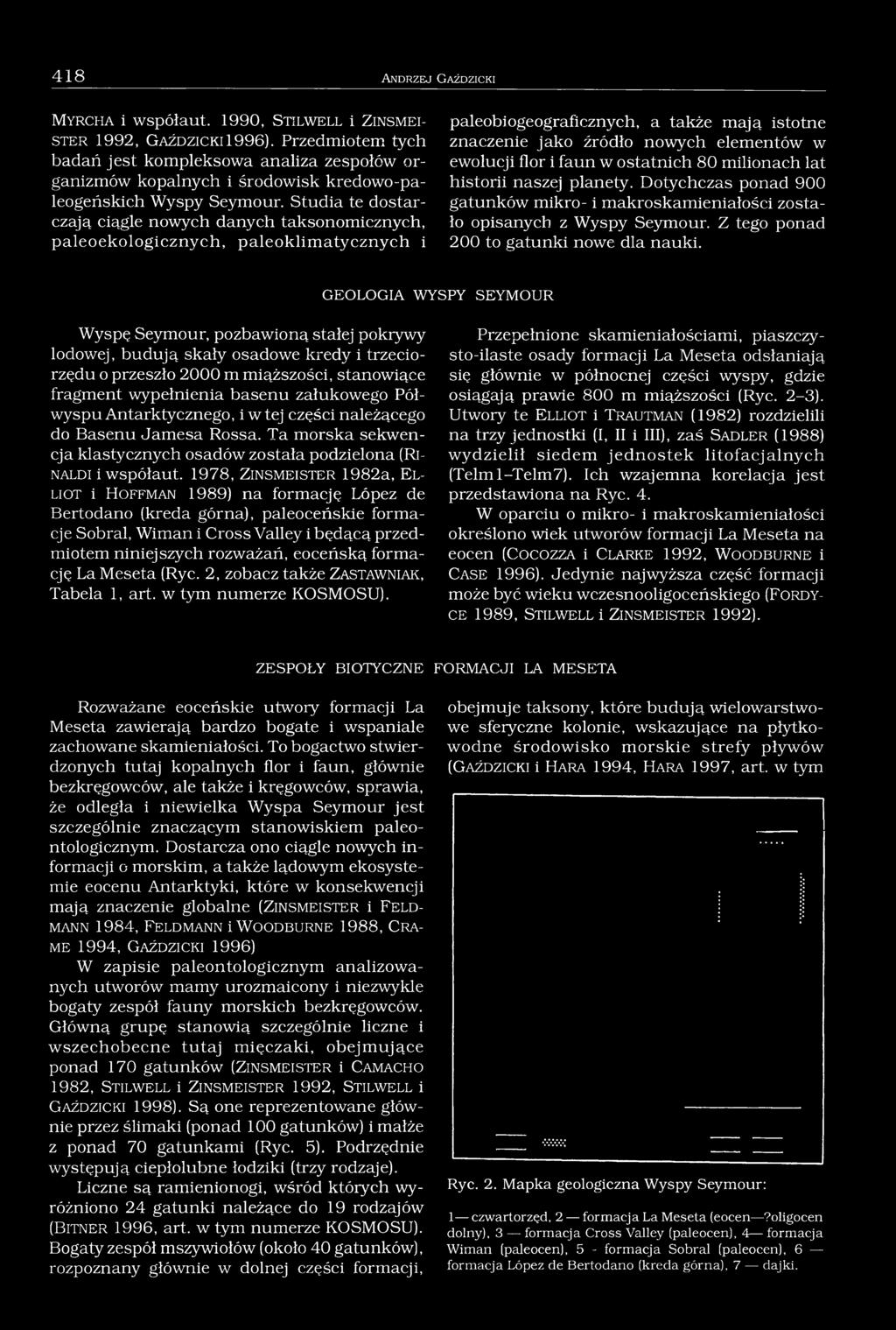 Studia te dostarczają ciągle nowych danych taksonomicznych, paleoekologicznych, paleoklimatycznych i paleobiogeograficznych, a także mają istotne znaczenie jako źródło nowych elementów w ewolucji