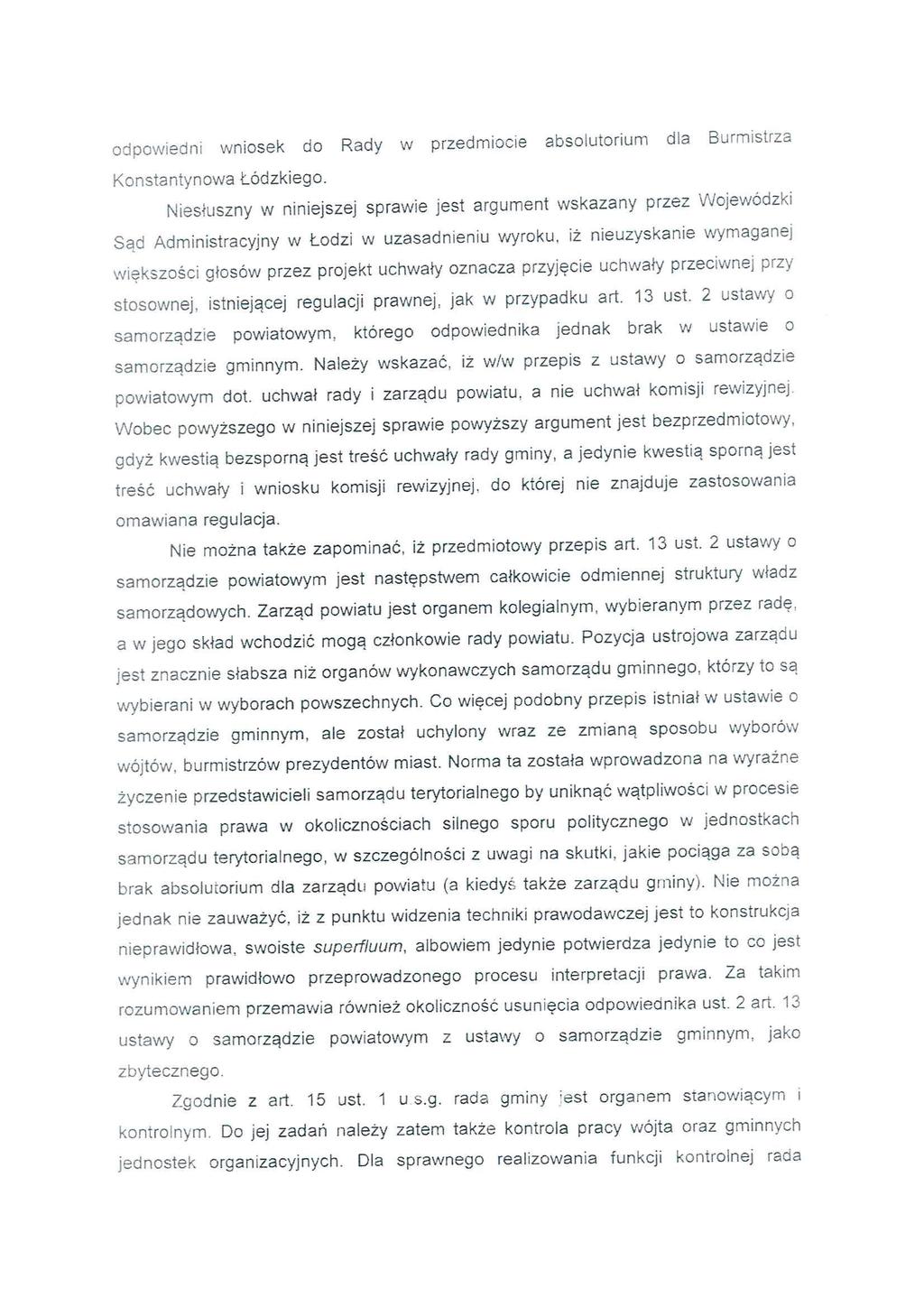 odpowedn wnosek do Rady w przedmoce absolutorum dla Burmstrza Konstantynowa Łódzkego.