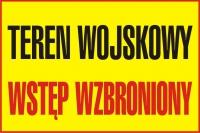 ZNAKI WOJSKOWE Znak teren wojskowy wstęp