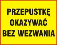 Z-NF005 Znak wstęp wzbroniony Z-NF006 Znak