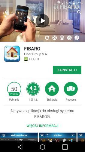 CZĘŚĆ 5 LOGOWANIE DO CENTRALI FIBARO POPRZEZ APLIKACJE MOBILNE Pierwsza konfiguracja - aplikacje mobilne: Aplikacja jest dostępna na