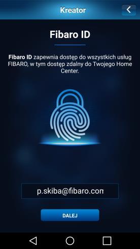 Wpisujemy maila podanego podczas zakładania konta ID CLOUD FIBARO: W