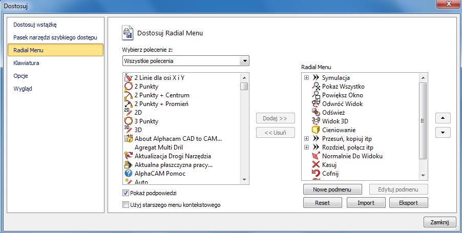 Kluczowe funkcje menu radialnego to: Dynamiczne podpowiedzi wyświetlane pod kołem, gdy kursor myszy znajdzie się nad płytkami Pełna konfigurowalność