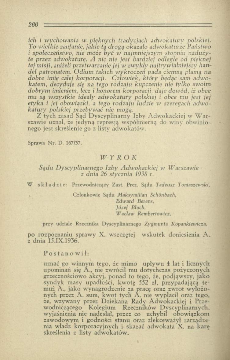 ich i wychowania w pięknych tradycjach adwokatury polskiej.
