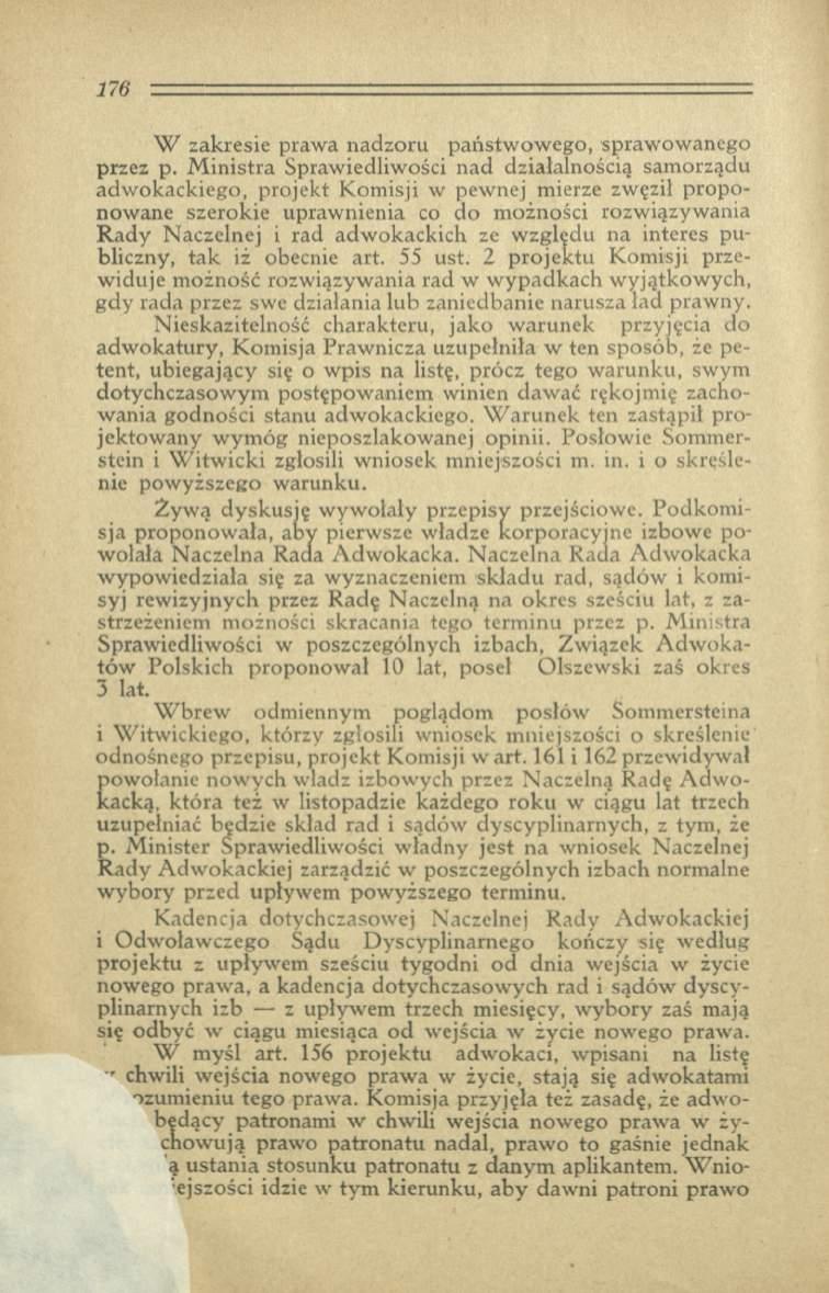 176 ---- : г = з г.т т г......... W zakresie prawa nadzoru państwowego, sprawowanego przez p.