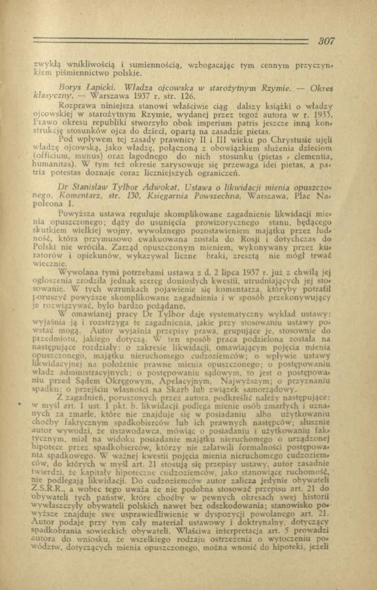 zw ykłą wnikliw ością i sum iennością, wzbogacając tym cennym przyczyn» kicm piśm iennictw o polskie. B orys Łapicki. W ładza o jco w ska w sta ro żytn y m R zym ie. O kres klasyczny.