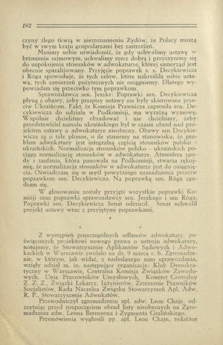 czyny złego tkw ią w niezrozumieniu Ż ydów, że Polacy muszą być w sw ym k ra ju gospodarzam i bez zastrzeżeń.