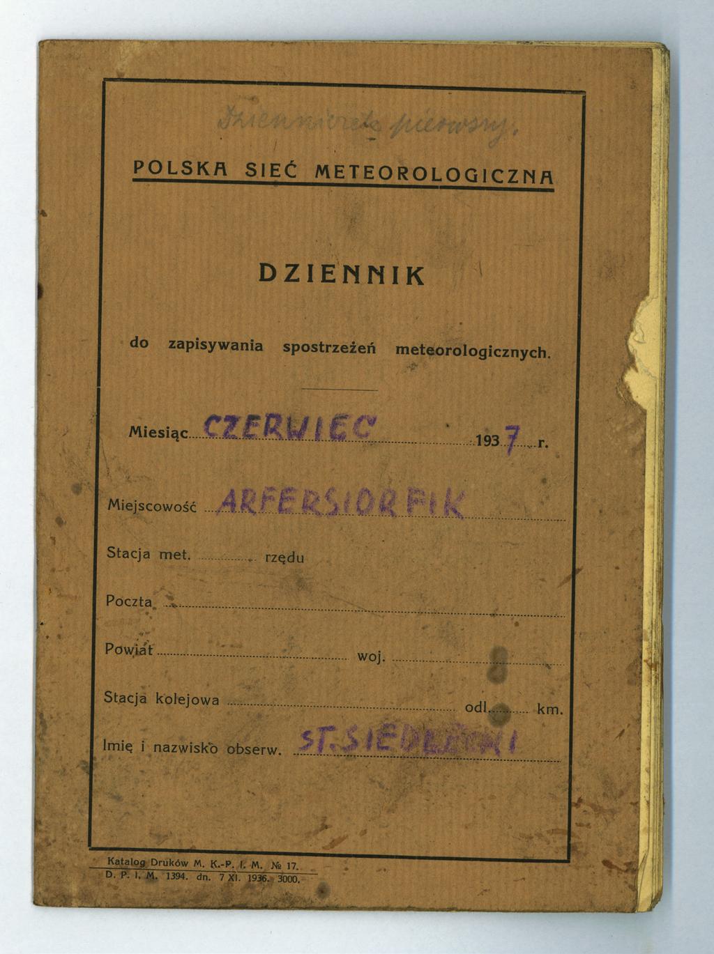 13. Okładka pierwszego zeszytu Dziennika do zapisywania spostrzeżeń meteorologicznych prowadzonych podczas wyprawy na Grenlandię w 1937 r.