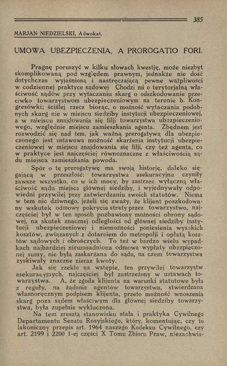 M ARJAN NIEDZIELSKI, A d w okat. UM OW A UBEZPIECZENIA, A PROROGATIO FORI.