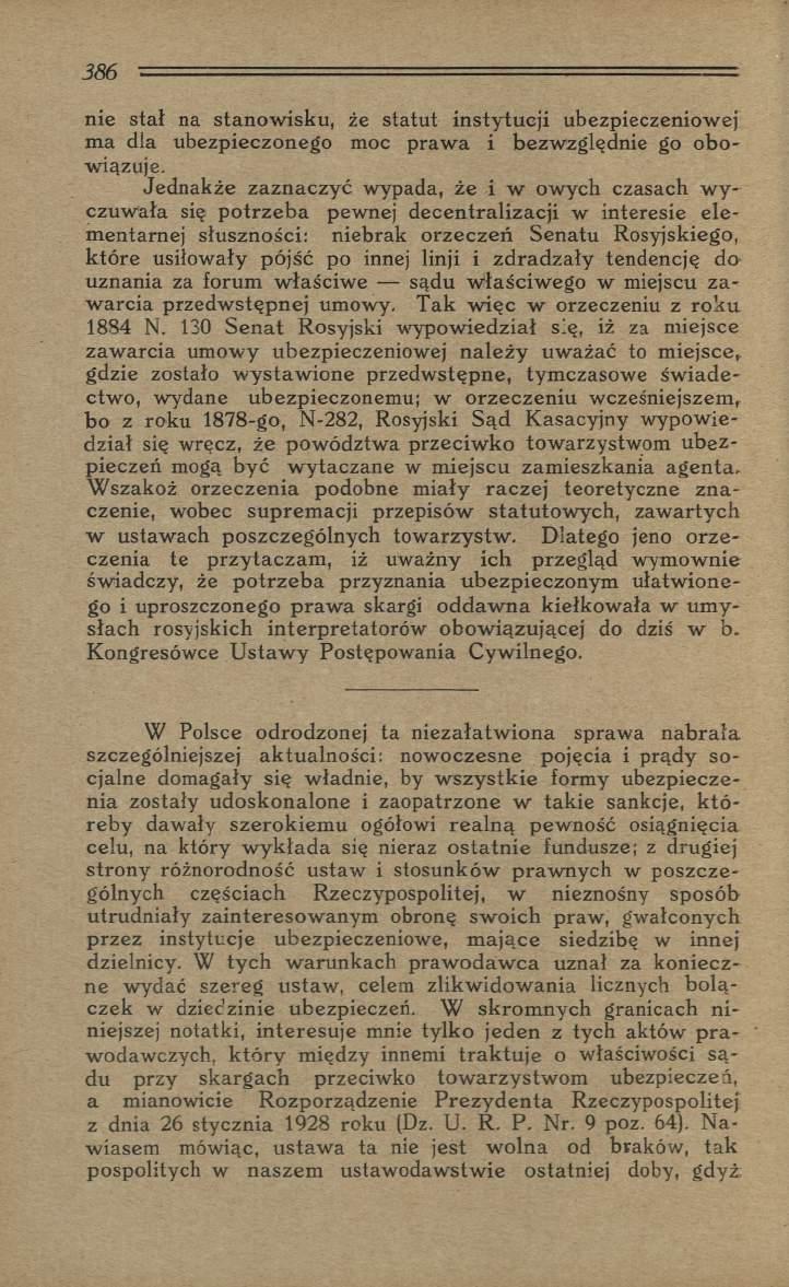 nie stał na stanow isku, że statut instytucji ubezpieczeniowej m a dla ubezpieczonego moc p ra w a i bezw zględnie go o b o wiązuje.