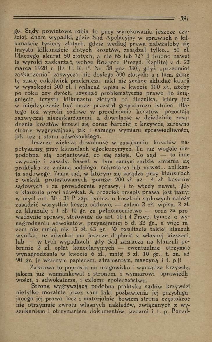 go. Sądy pow iatow e robią to przy wyrokow aniu jeszcze częściej.