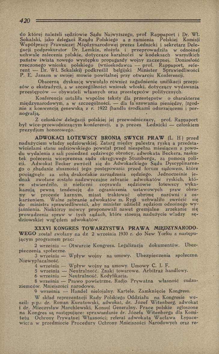 d o iktórej należeli sędziow ie S ądu Najwyższego, p ro f R a p p a p o rt i Dr', W ł. S o k alsk i, jako delegaci.