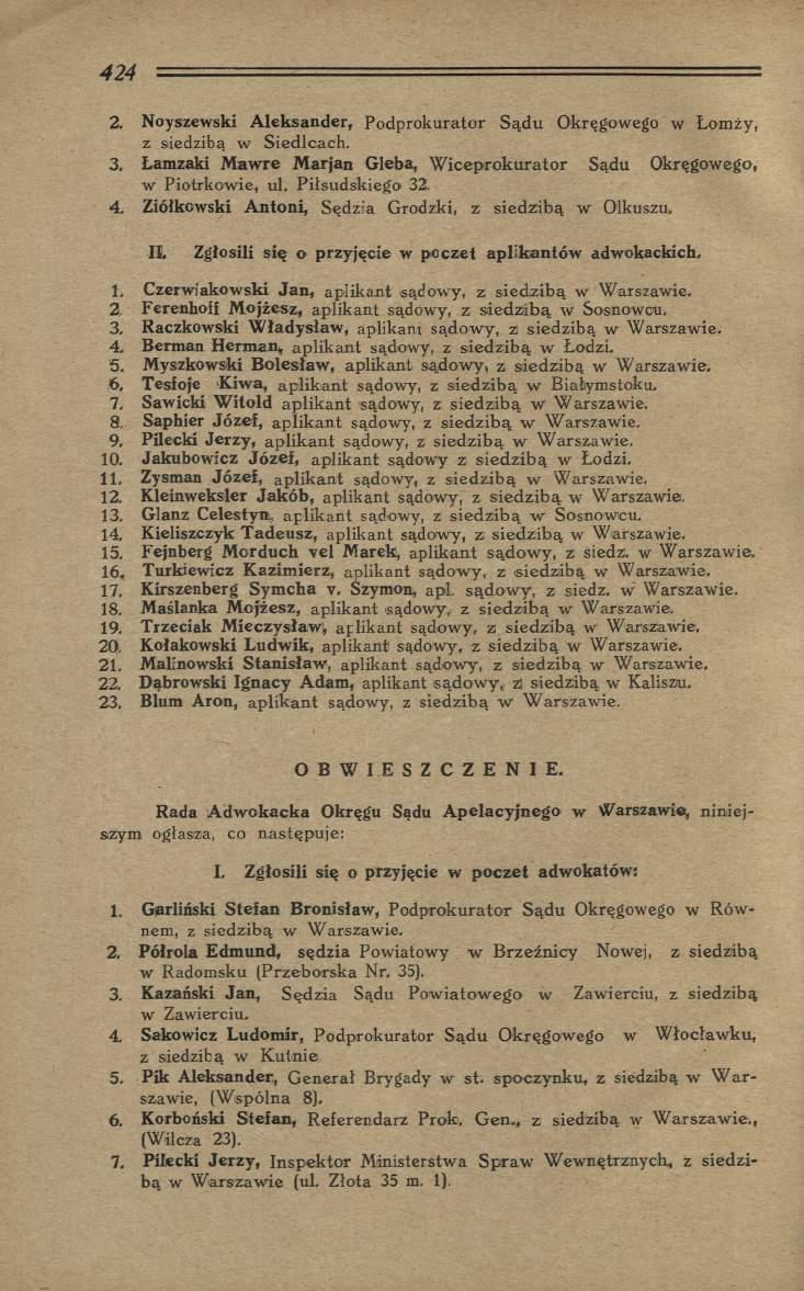 2. Noyszewski A leksander, P o d p ro k u rato r S ą d u Okręgow ego w Ł om ży, z siedzibą w S iedlcach. 3. Łamzaki M aw re Marjan Gleba, W ic e p ro k u ra to r Sądu O kręgow ego, w Piotrkow ie, ul.