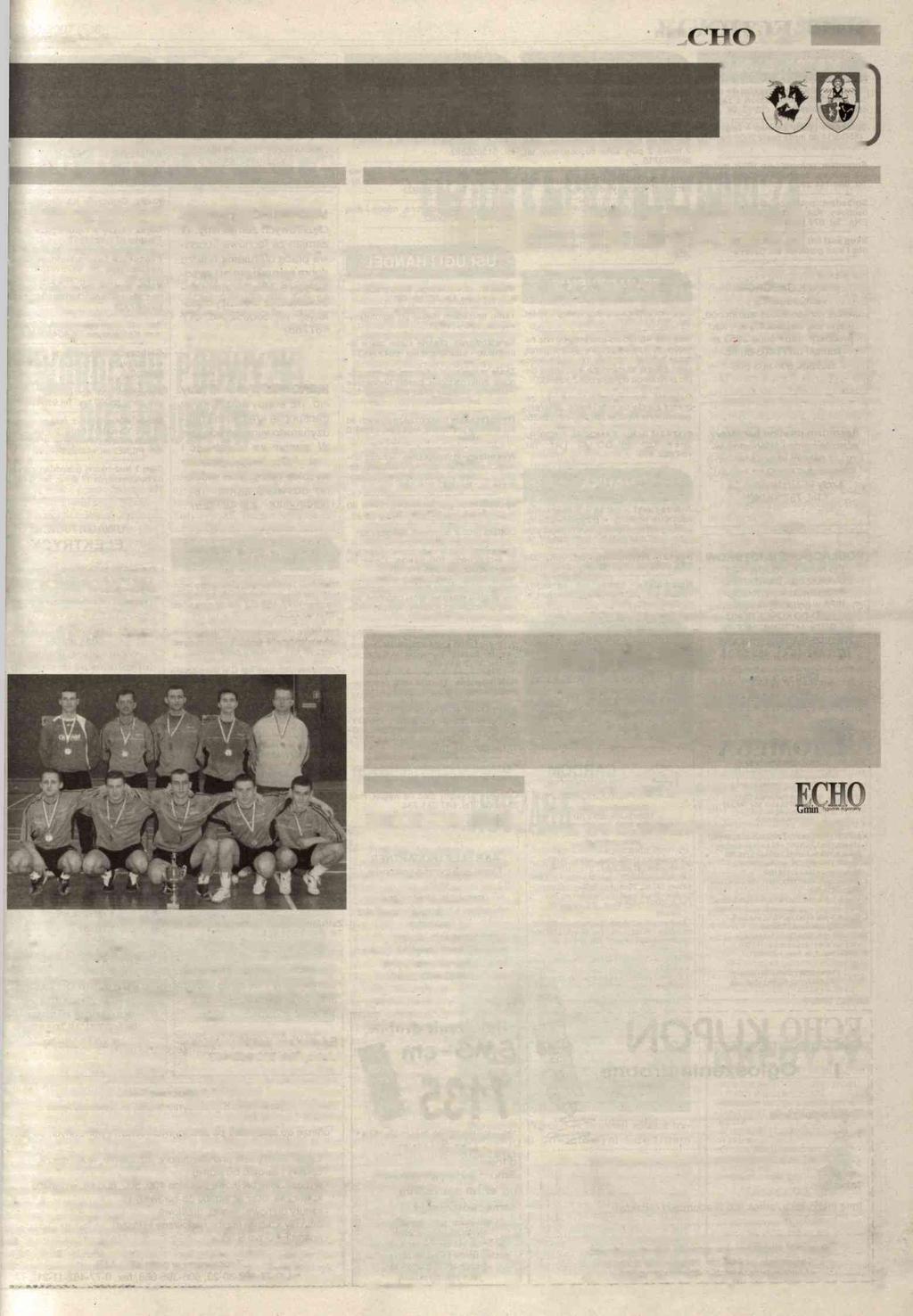 numer 1/2007(536) p 1 G m in STR. 1 7 SPORTOWE E C H O Halowa piłka nożna: Głubczycka Liga Piątek Galmet na mistrzowskim tronie!