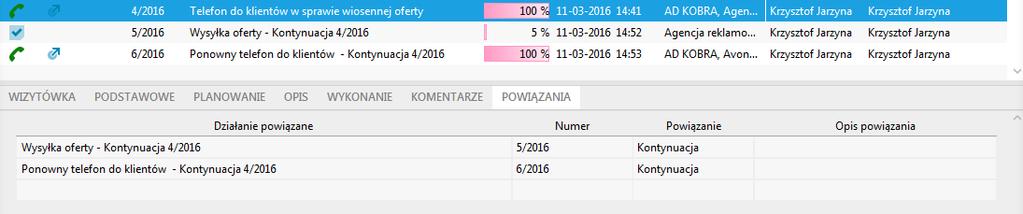 2. Kontynuacja działania w wielu innych działaniach Program umożliwia kontynuowanie działania wieloma innymi działaniami. Jest to przydatne w sytuacji, gdy np.