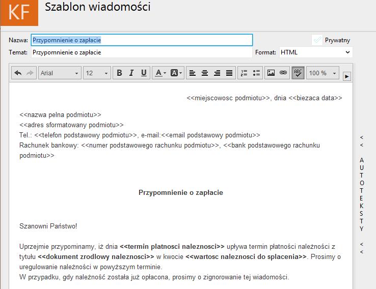 Ponieważ dla podmiotu dostępne są funkcje programu Gestor nexo, do tworzonej wiadomości automatycznie wstawiany jest tekst ze specjalnie przygotowanego szablonu z autotekstami.