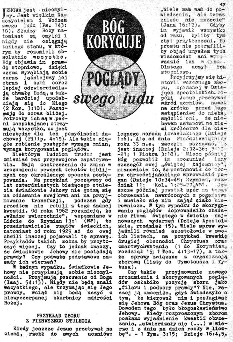 Transfuzja krwi akceptowana Niektórym ludziom trudno jest zmieniać raz przyswojone zapatrywania.