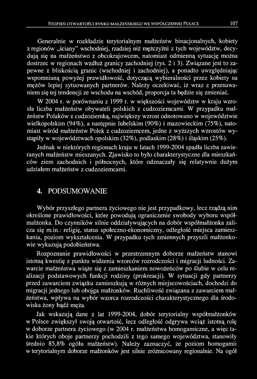 w większości województw w kraju wzrosła liczba małżeństw obywateli polskich z cudzoziemcami.