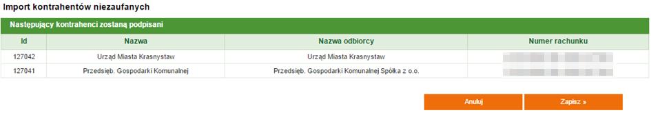 Import należy potwierdzić wybierając przycisk Zapisz. Po pozytywnym zakończeniu operacji zostanie wyświetlony poniższy komunikat. 3. Import szablonów zaufanych.