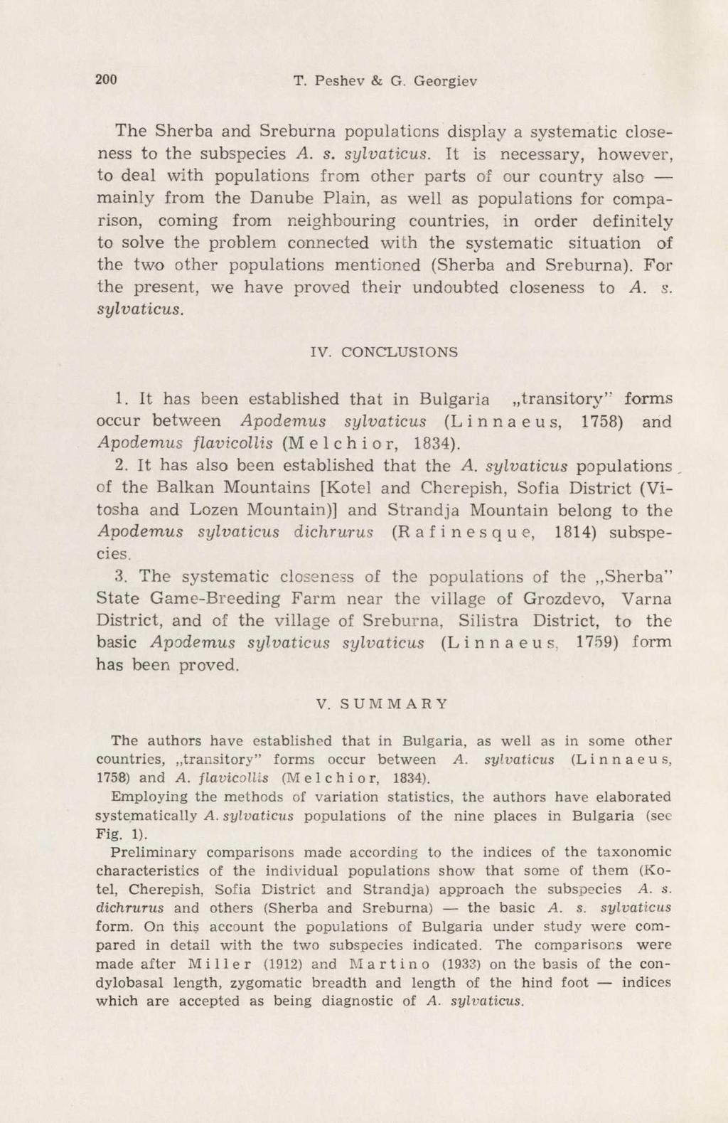 200 T. Peshev & G. Gergiev The Sherb nd Sreburn ppultins disply systemtic clseness t the subspecies A. s. sylvticus.