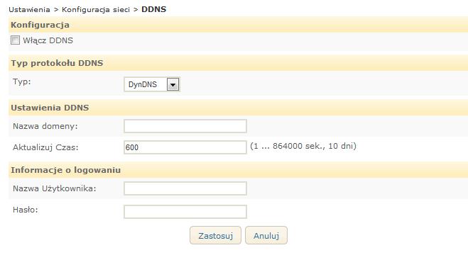 Ustawienia DDNS (Dynamiczny DNS) Aby zmienić ustawienia Dynamicznego DNS, przejść do Ustawienia > Konfiguracja sieci > DDNS. Konfiguracja: Zaznaczając pole włączyć lub wyłączyć DDNS.