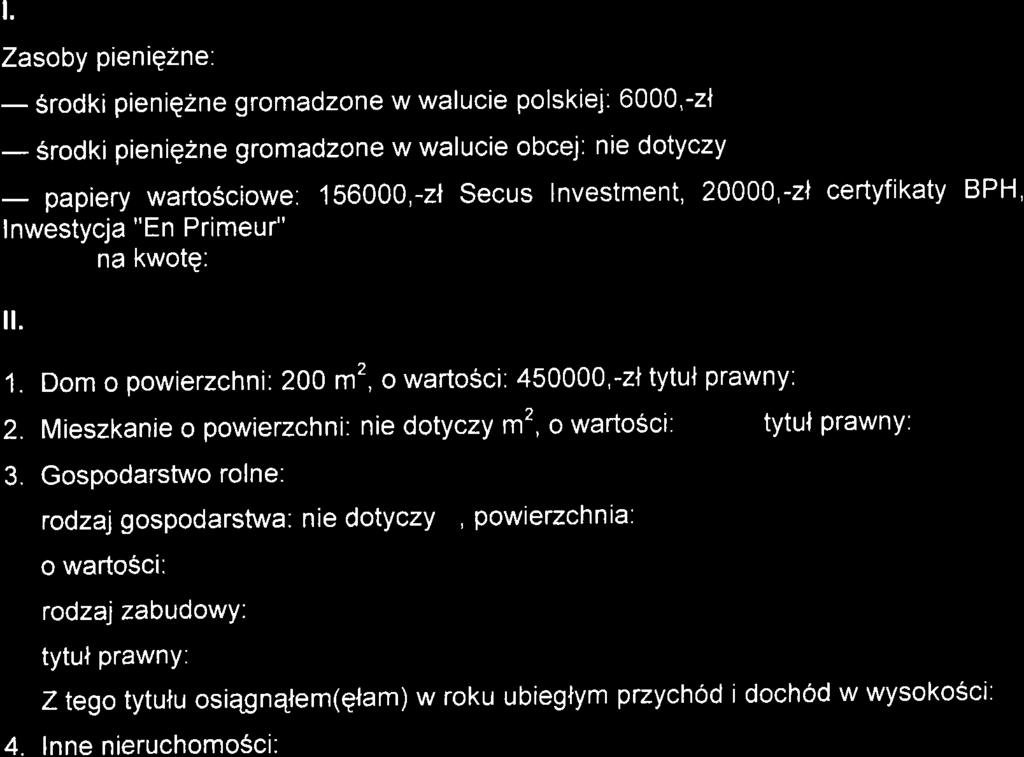 Je2eli poszczeg6lne rubryki nie znajdujq w konkretnym przypadku zastosowania, nale2y wpisa6..nie dotvczv". 3.