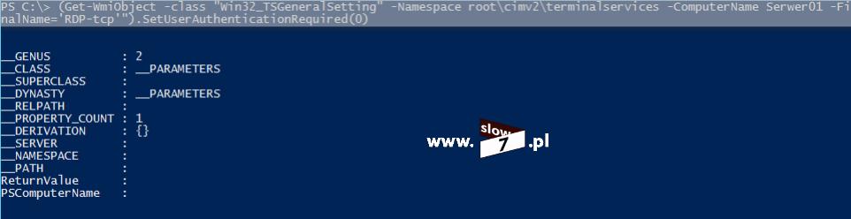 "Win32_TSGeneralSetting" -Namespace root\cimv2\terminalservices -ComputerName <nazwa_komputera>