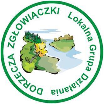 Załącznik nr 1 do Uchwała nr 1/X/2016 Walnego Zebrania Członków Stowarzyszenia Lokalna Grupa Działania Dorzecza Zgłowiączki z dnia 21.10.
